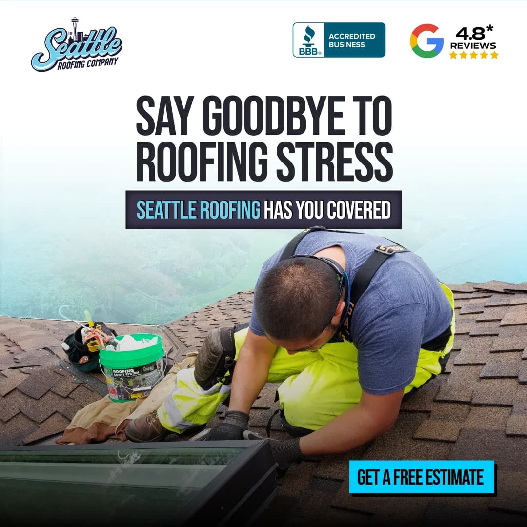 Seattle Roofing Company stress-free roofing image ad