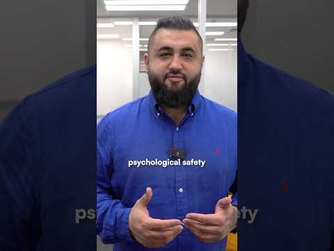 What is Psychological Safety & Why is it Important?